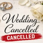 The Wedding Cancelled